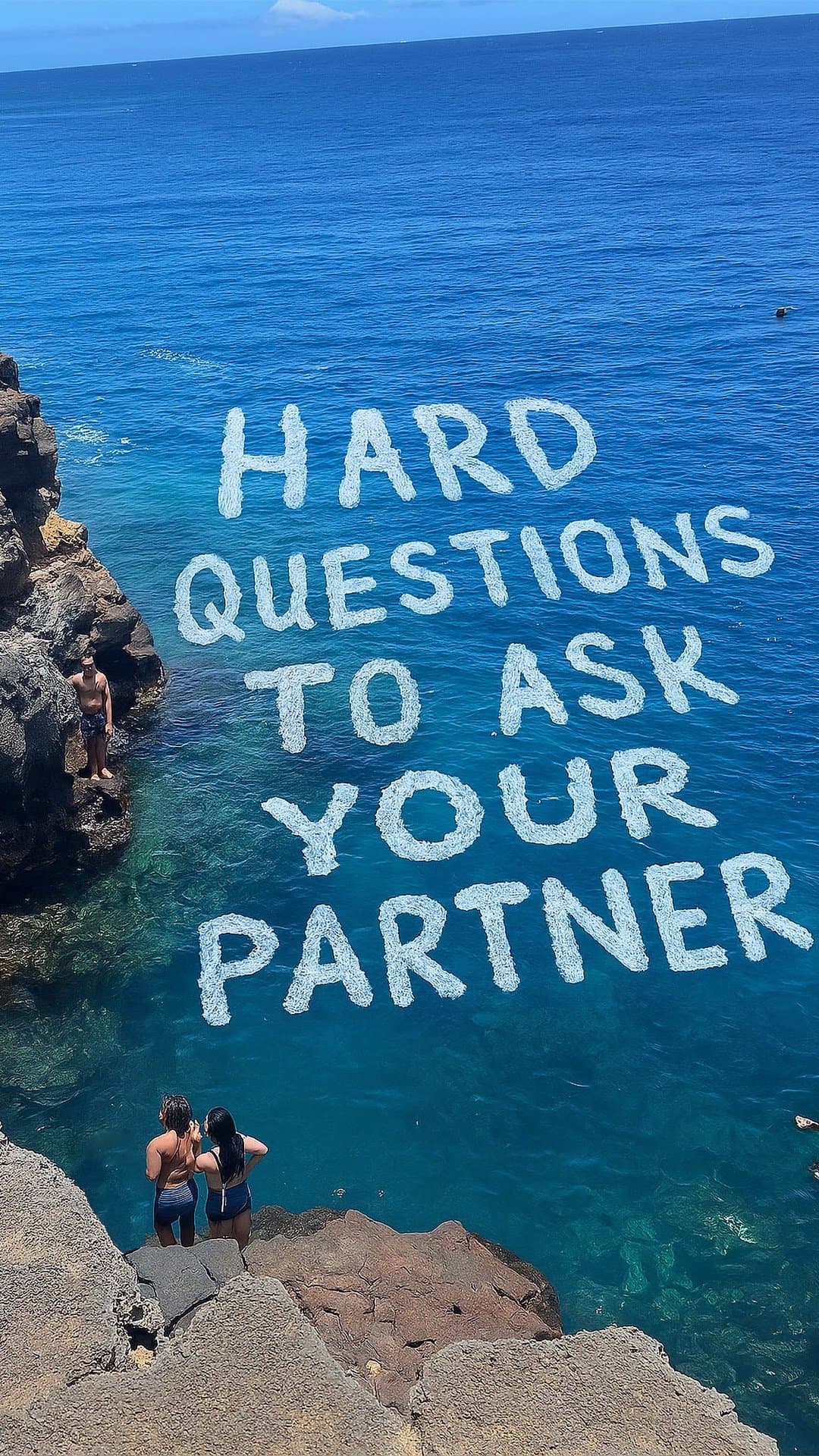 HARD
QUESTIONS
TO ASK
YOUR
PARTNER