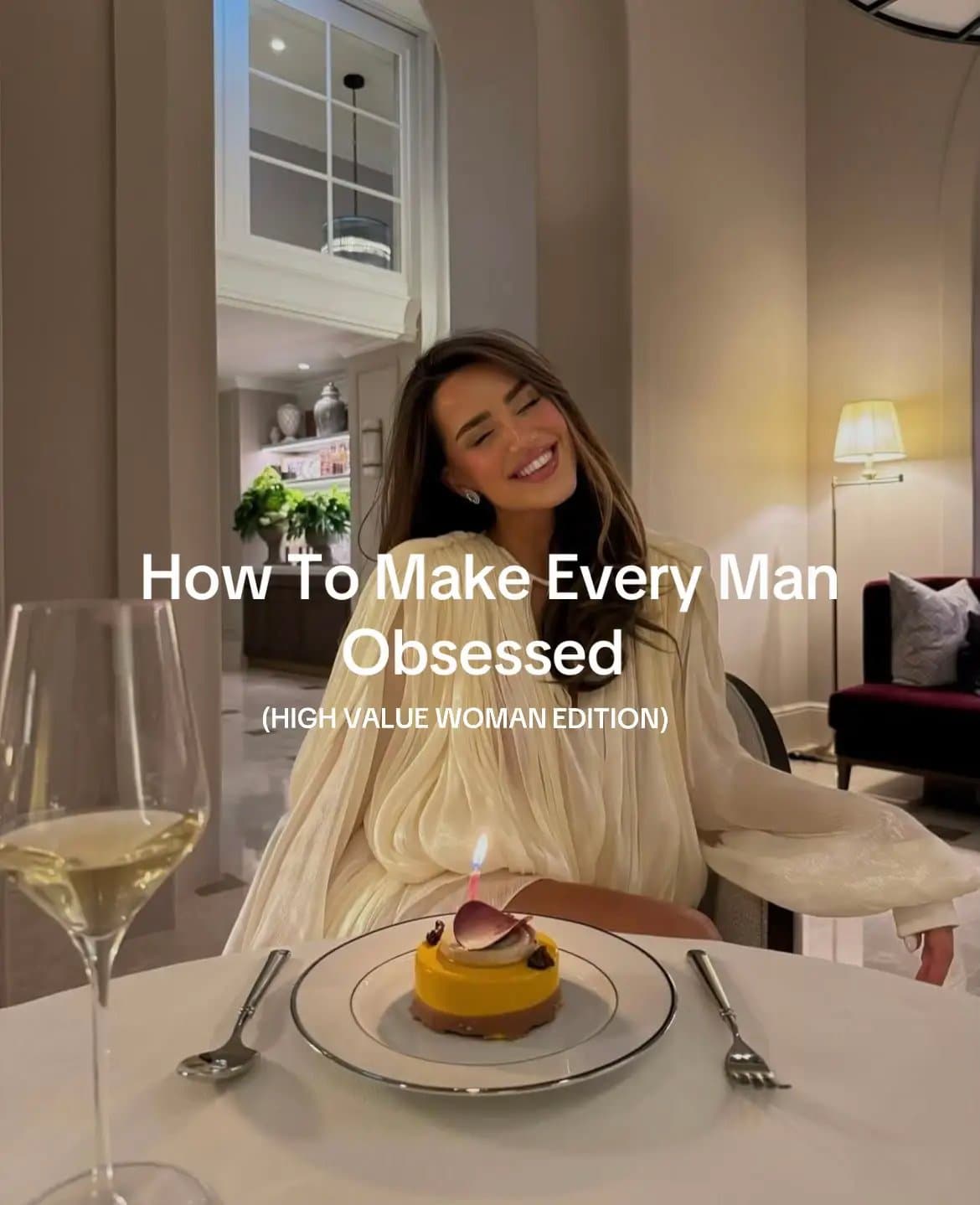 How To Make Every Man
Obsessed
(HIGH VALUE WOMAN EDITION)