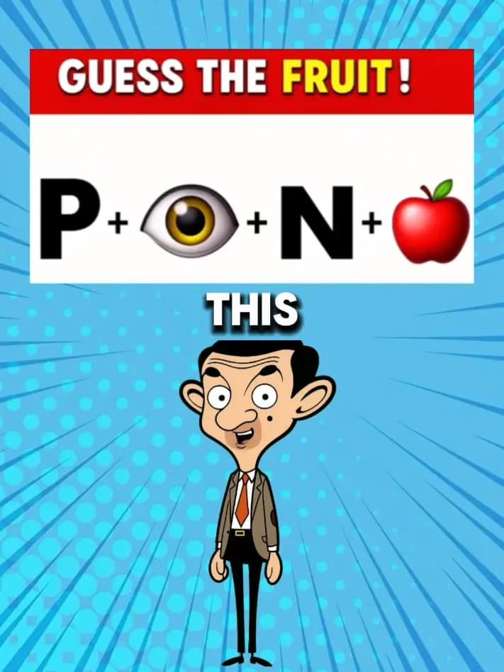 Try to guess this fruit.
Obviously, it's a pineapple.
Second question.
Can you p…