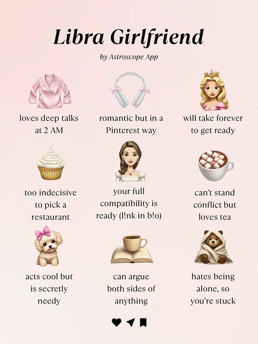 Libra Girlfriend by Astroscope App 

-loves deep talks at 2 AM
-romantic but in …