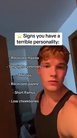 ⭐ Signs you have a
terrible personality:

-Recessed maxilla
-Very light eyebrows…