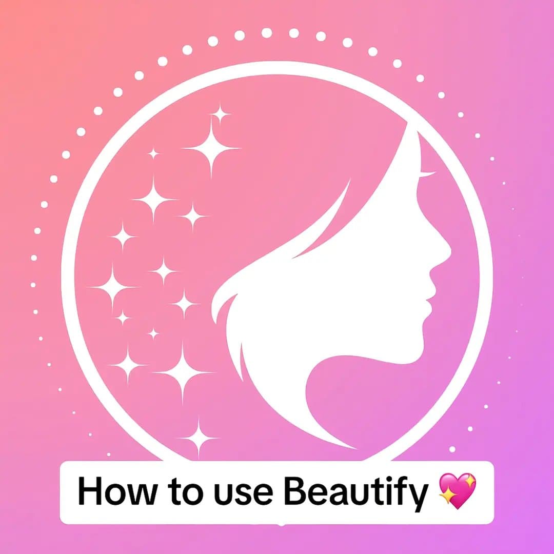 How to use Beautify 💖
