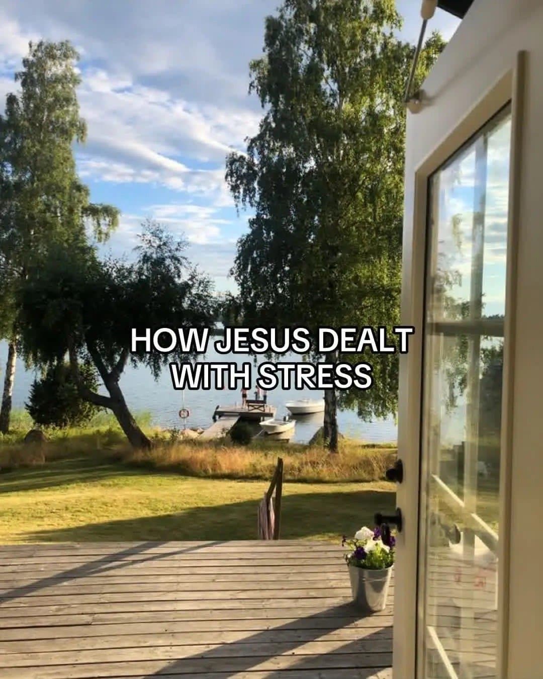 HOW JESUS DEALT WITH STRESS