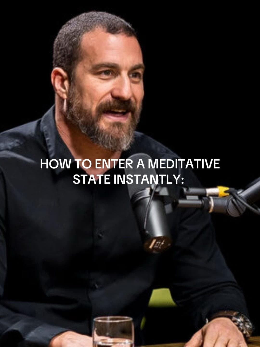 HOW TO ENTER A MEDITATIVE
STATE INSTANTLY: