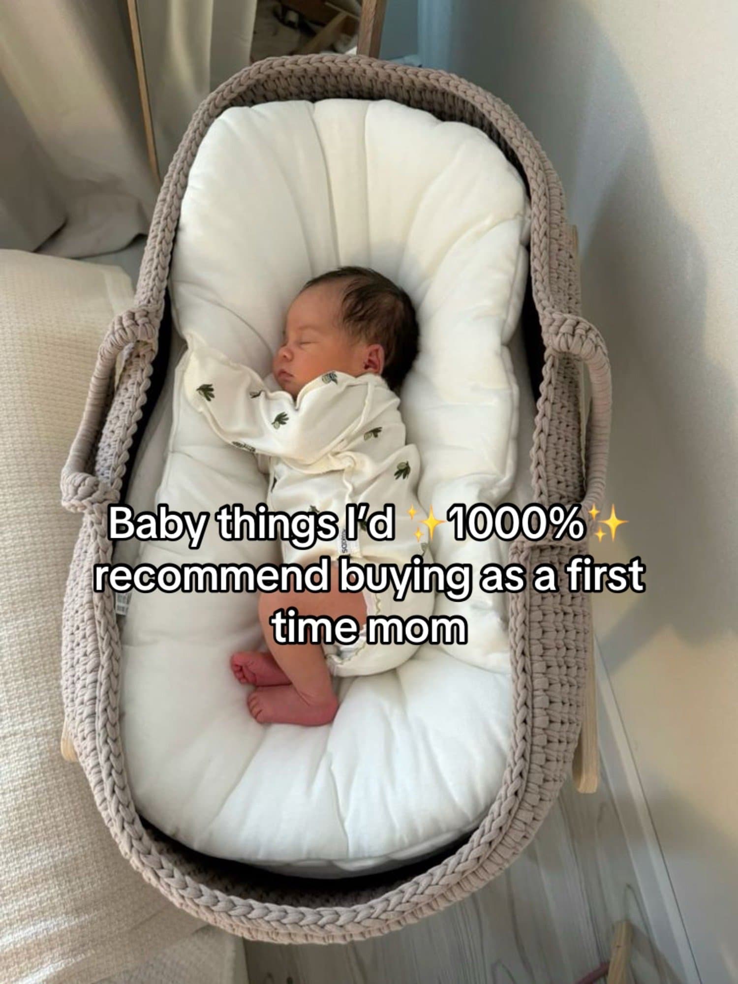 Baby things I’d ✨1000%✨
recommend buying as a first
time mom