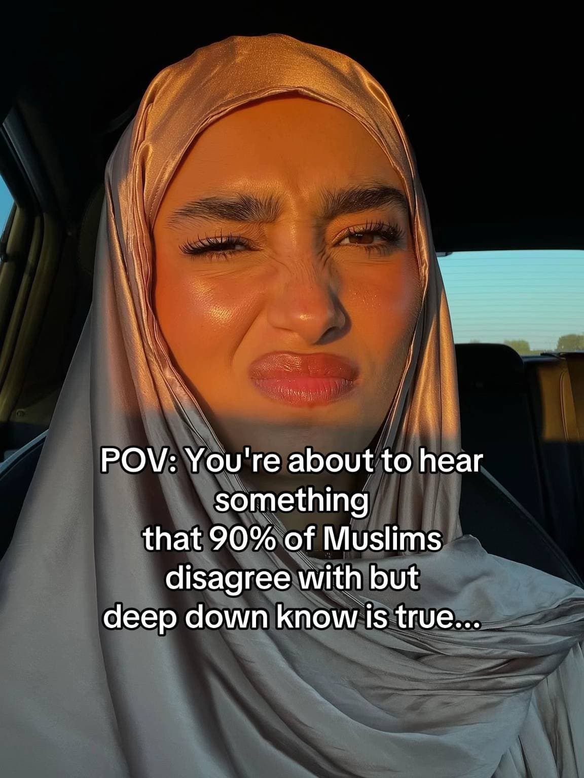 POV: You're about to hear
something
that 90% of Muslims
disagree with but
deep d…