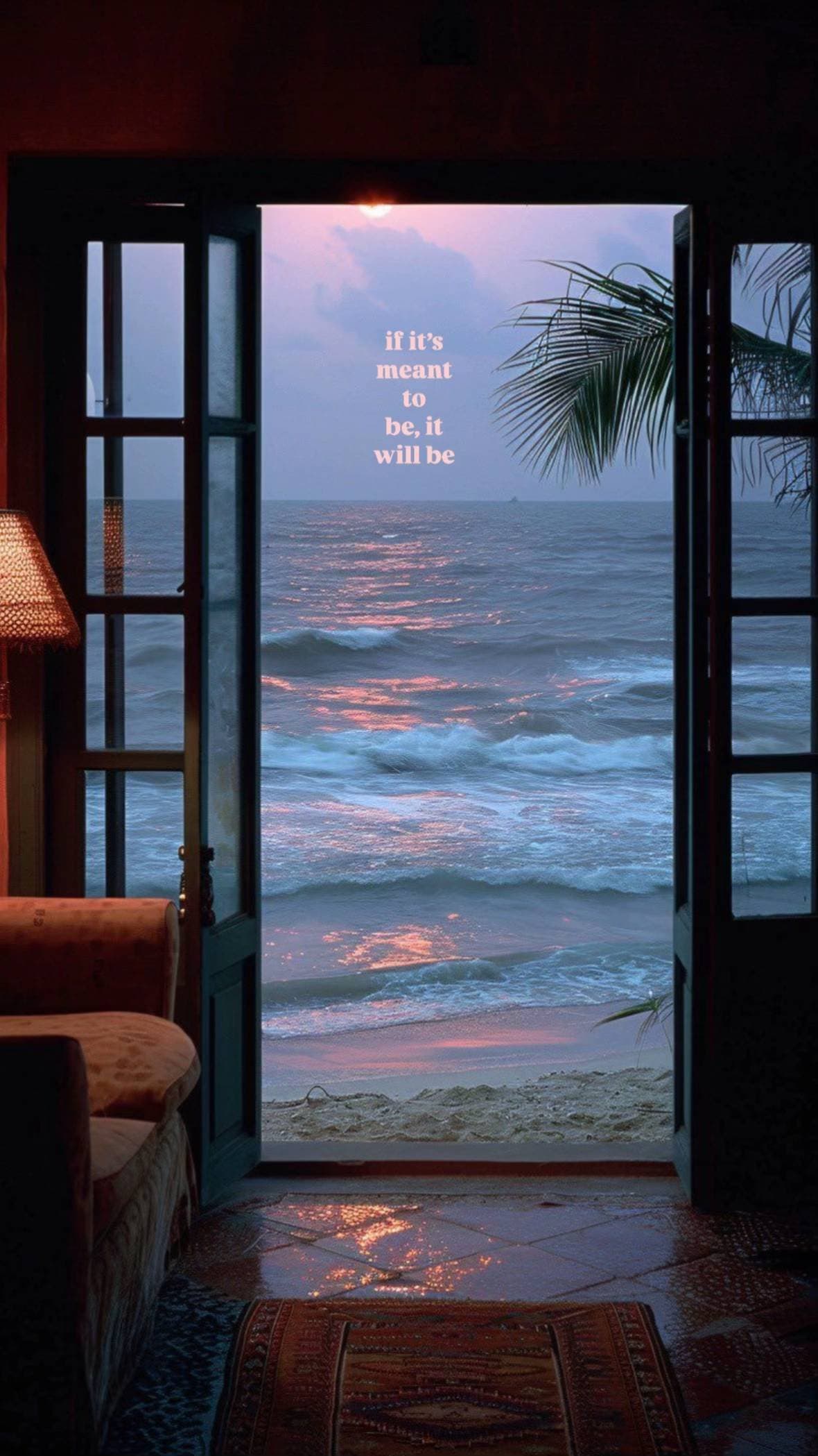 if it's meant to be it will be