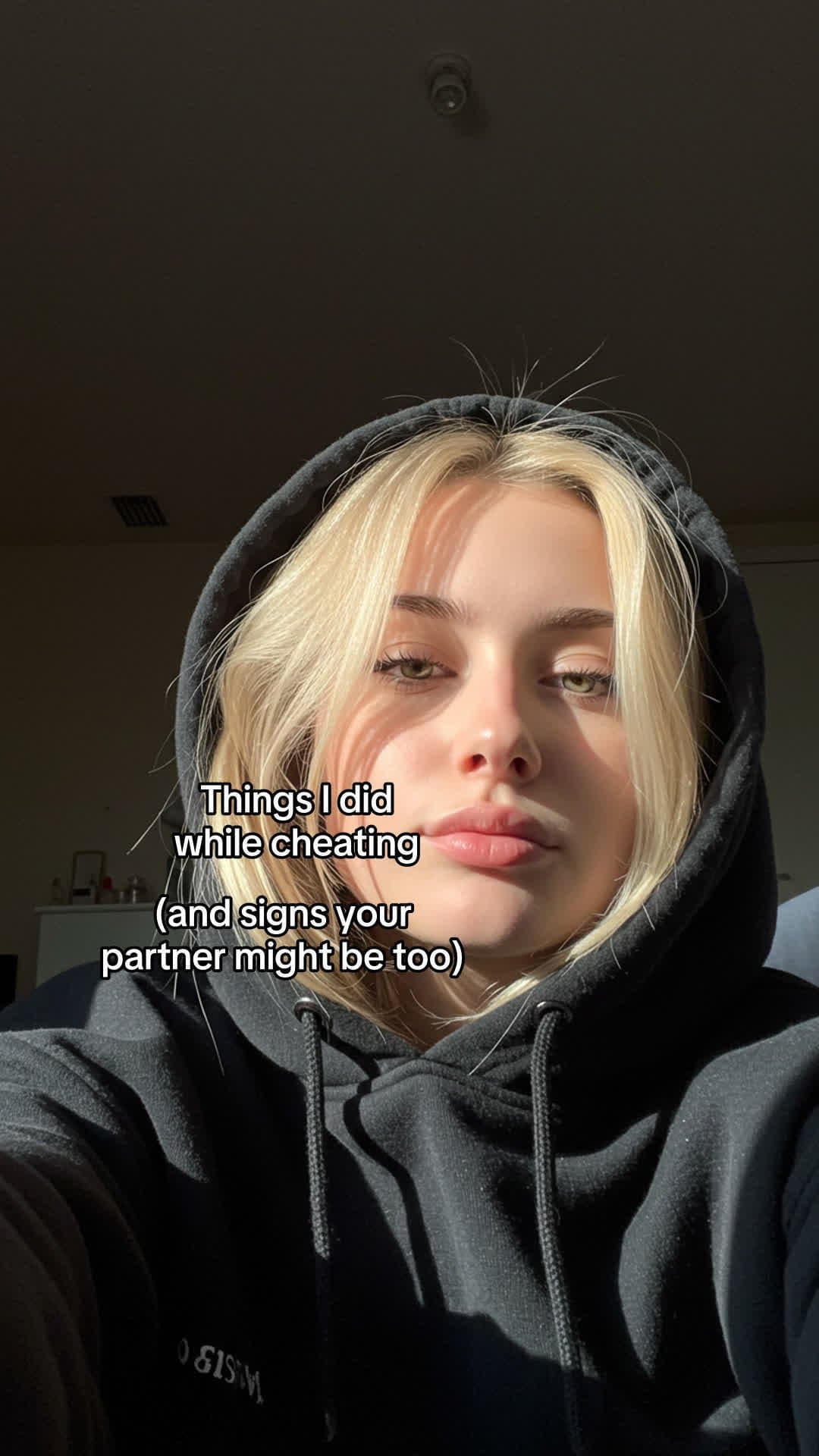 Things I did
while cheating
(and signs your
partner might be too)