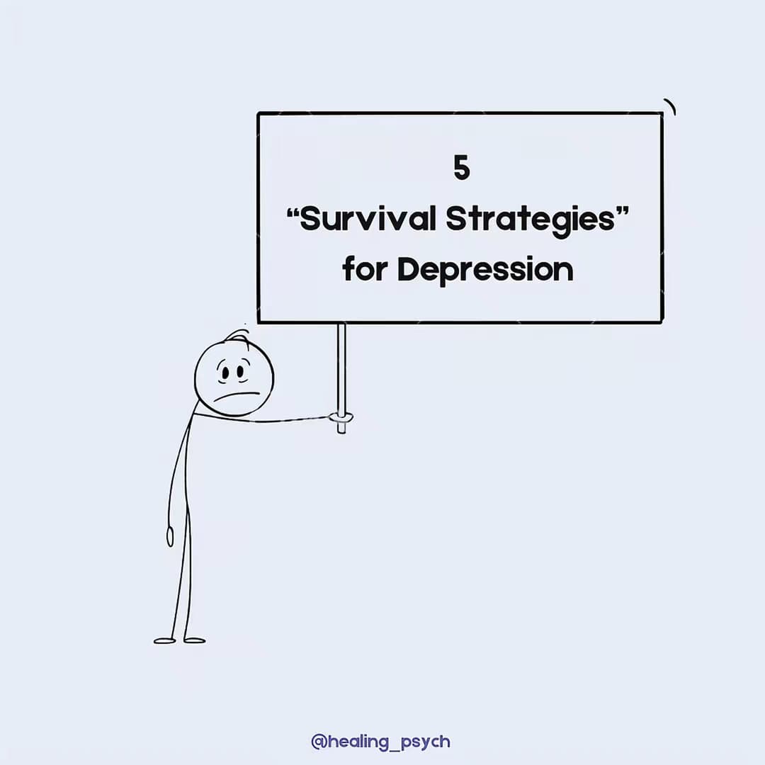 5 "Survival Strategies" for Depression