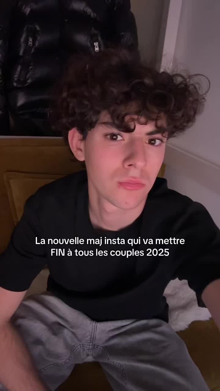 La nouvelle maj insta qui va mettre
FIN à tous les couples 2025