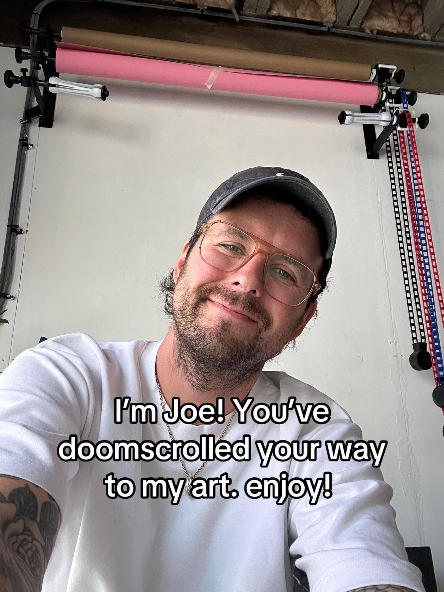 I'm Joe! You've
doomscrolled your way
to my art. enjoy!