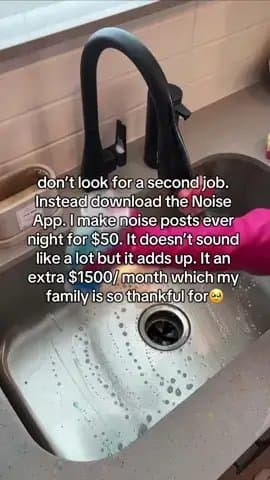 don't look for a second job.
Instead download the Noise
App. I make noise posts …