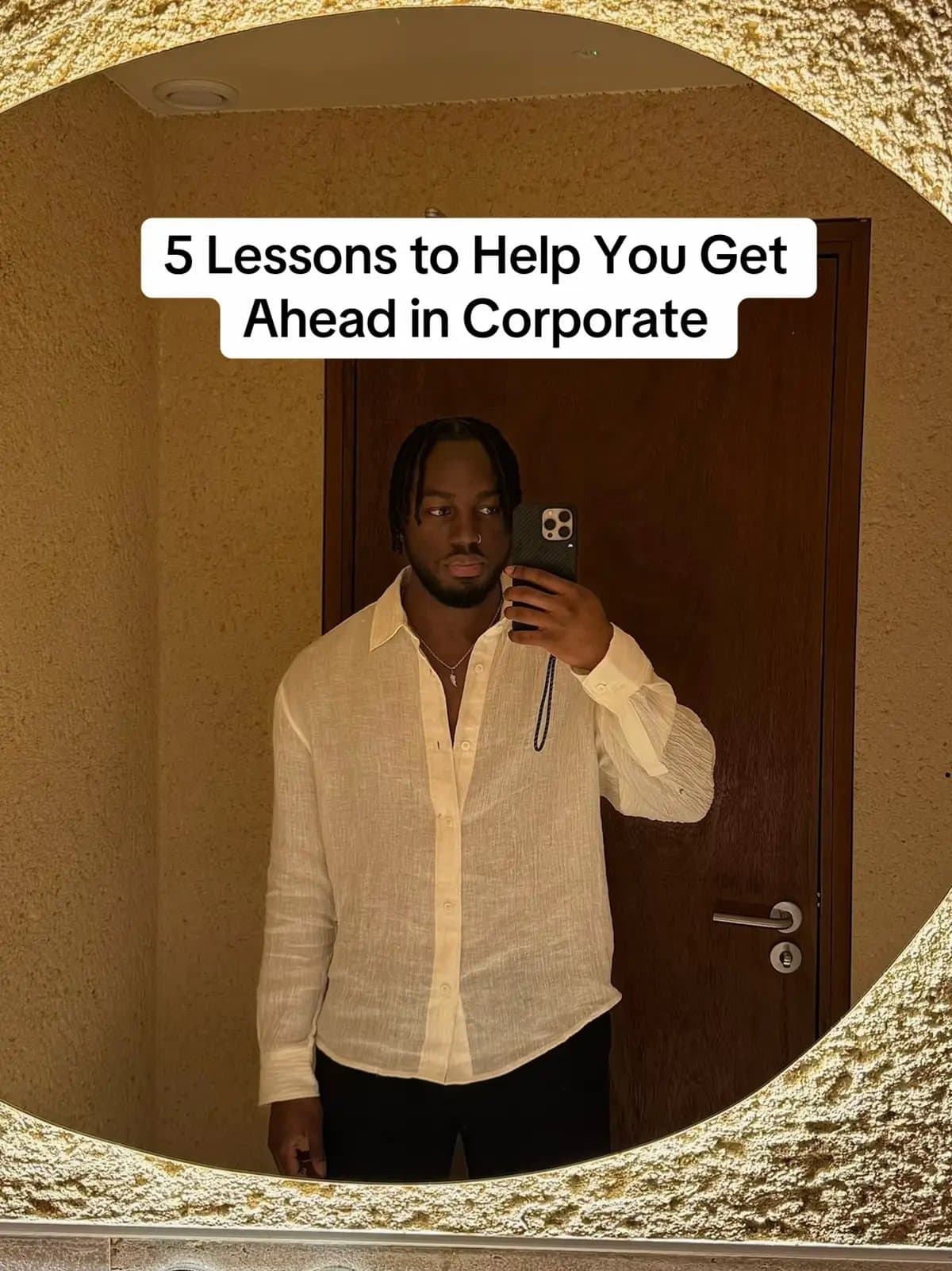 5 Lessons to Help You Get
Ahead in Corporate