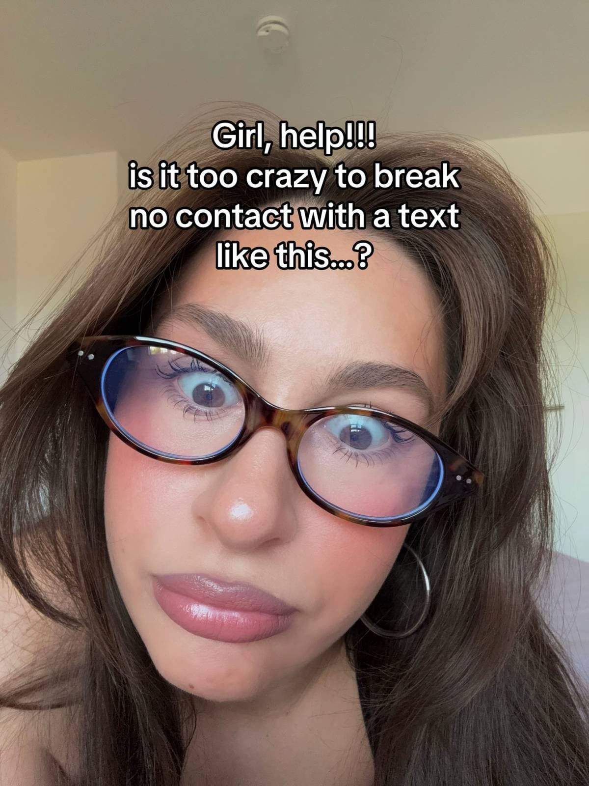 Girl, help!!!
is it too crazy to break
no contact with a text
like this...?