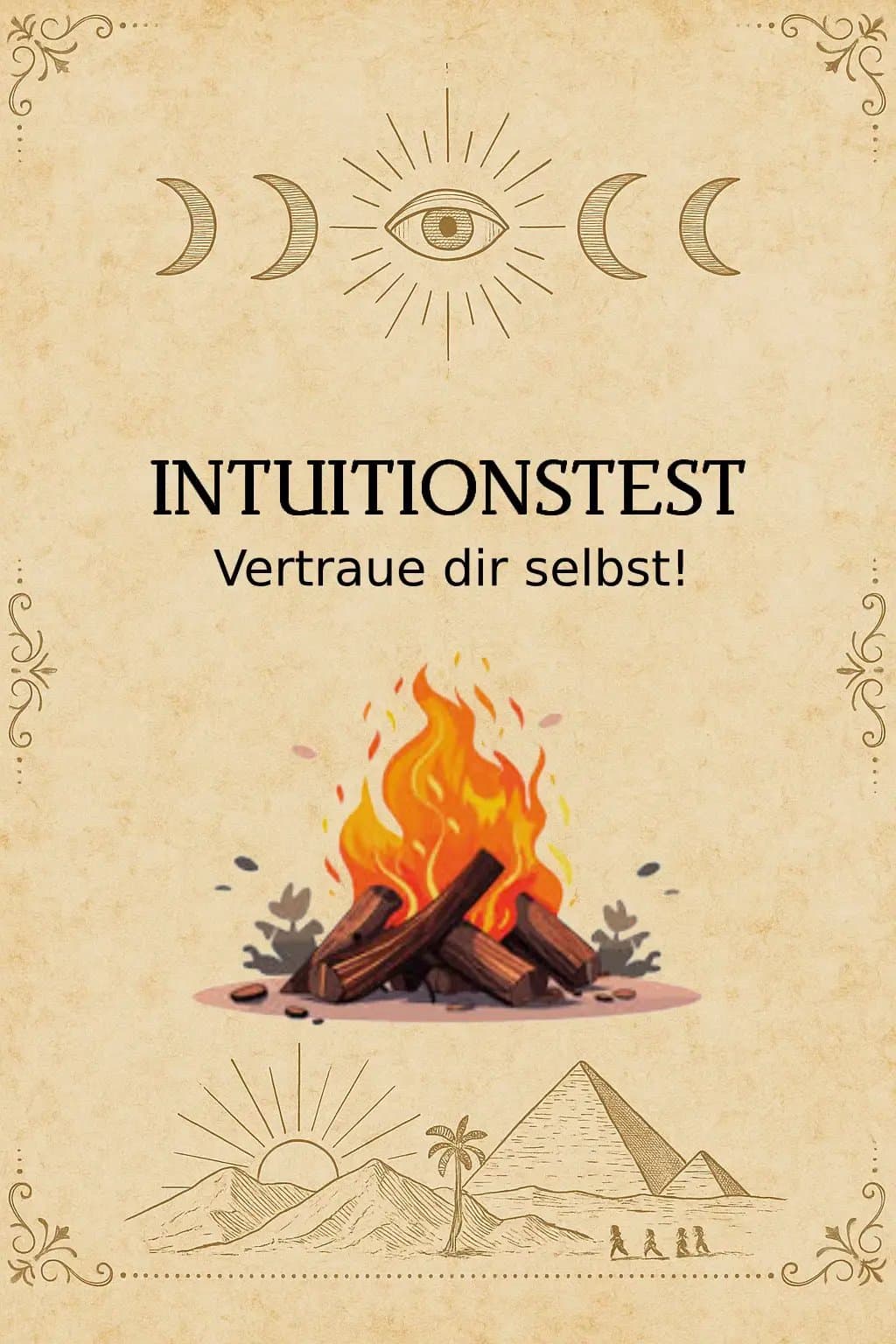 INTUITIONSTEST
Vertraue dir selbst!