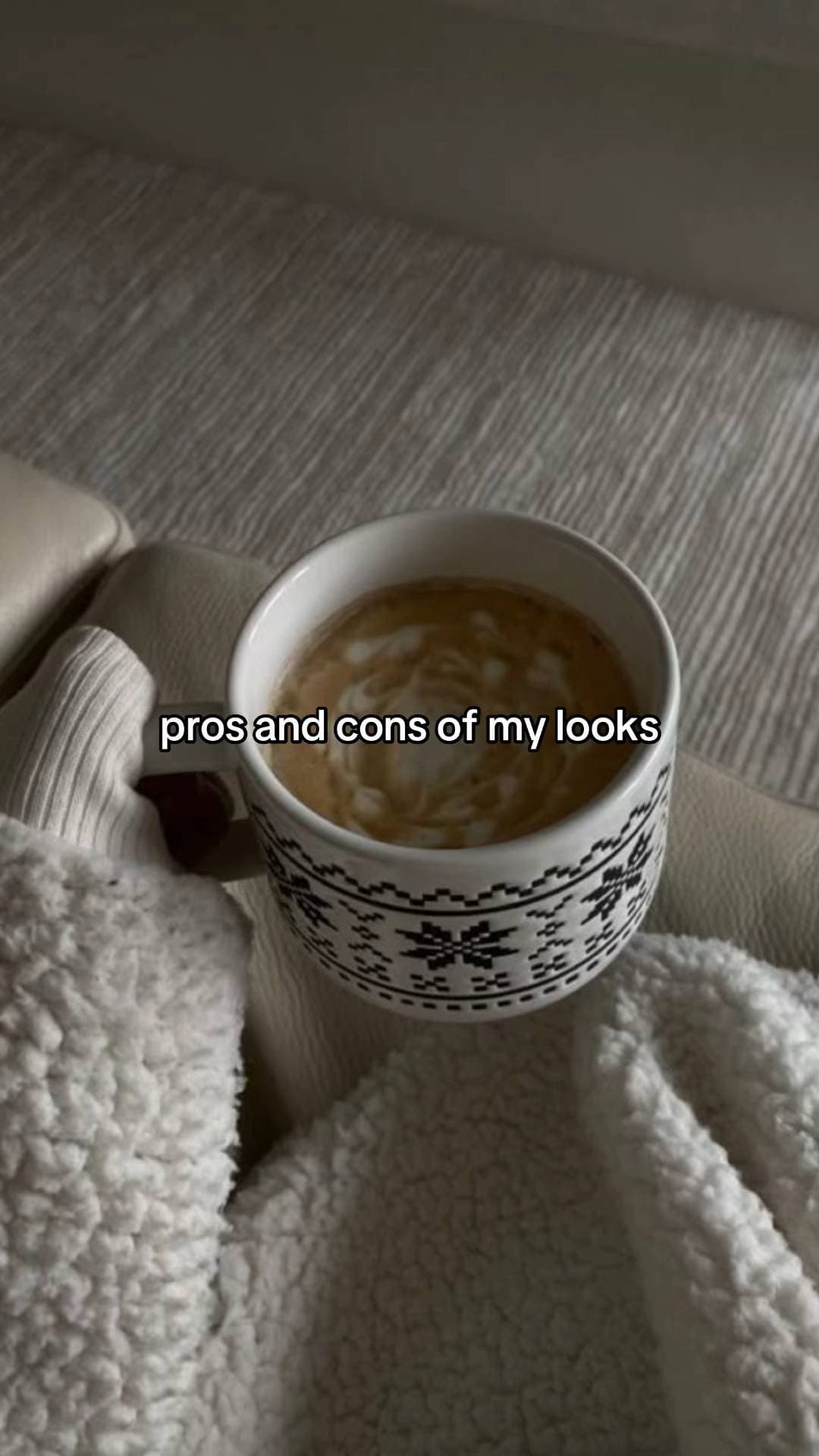 pros and cons of my looks