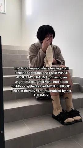my daughter said she's healing from
childhood trauma and I said WHAT
ABOUT MY TR…