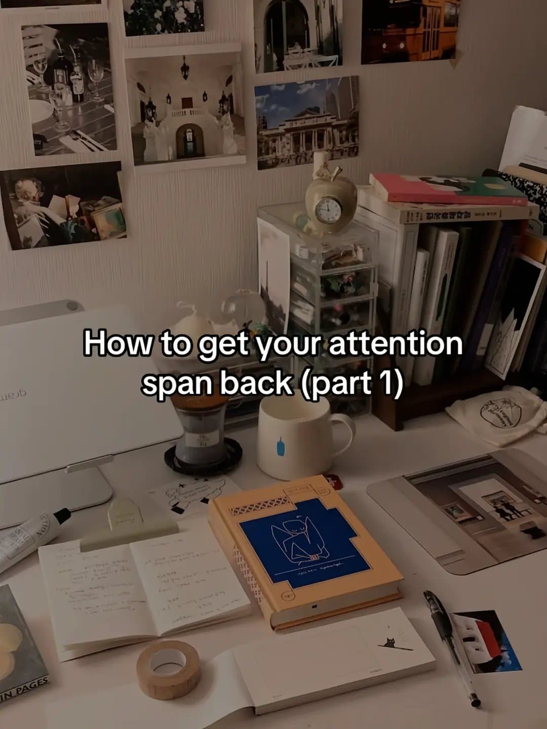 How to get your attention
span back (part 1)