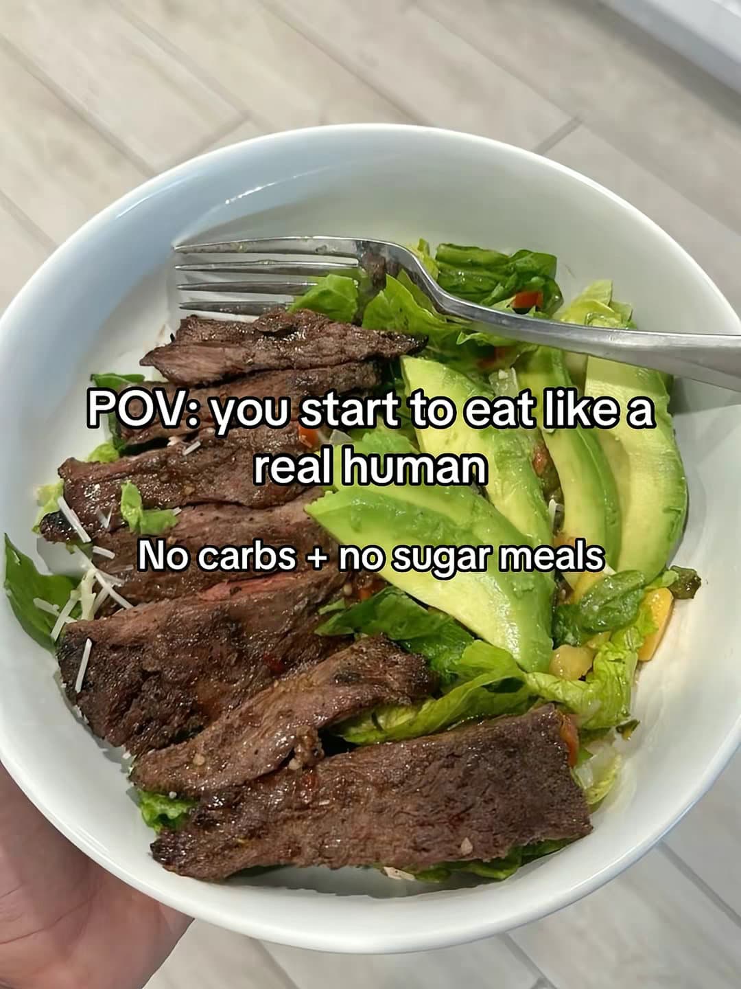 POV: you start to eat like a real human
No carbs + no sugar meals