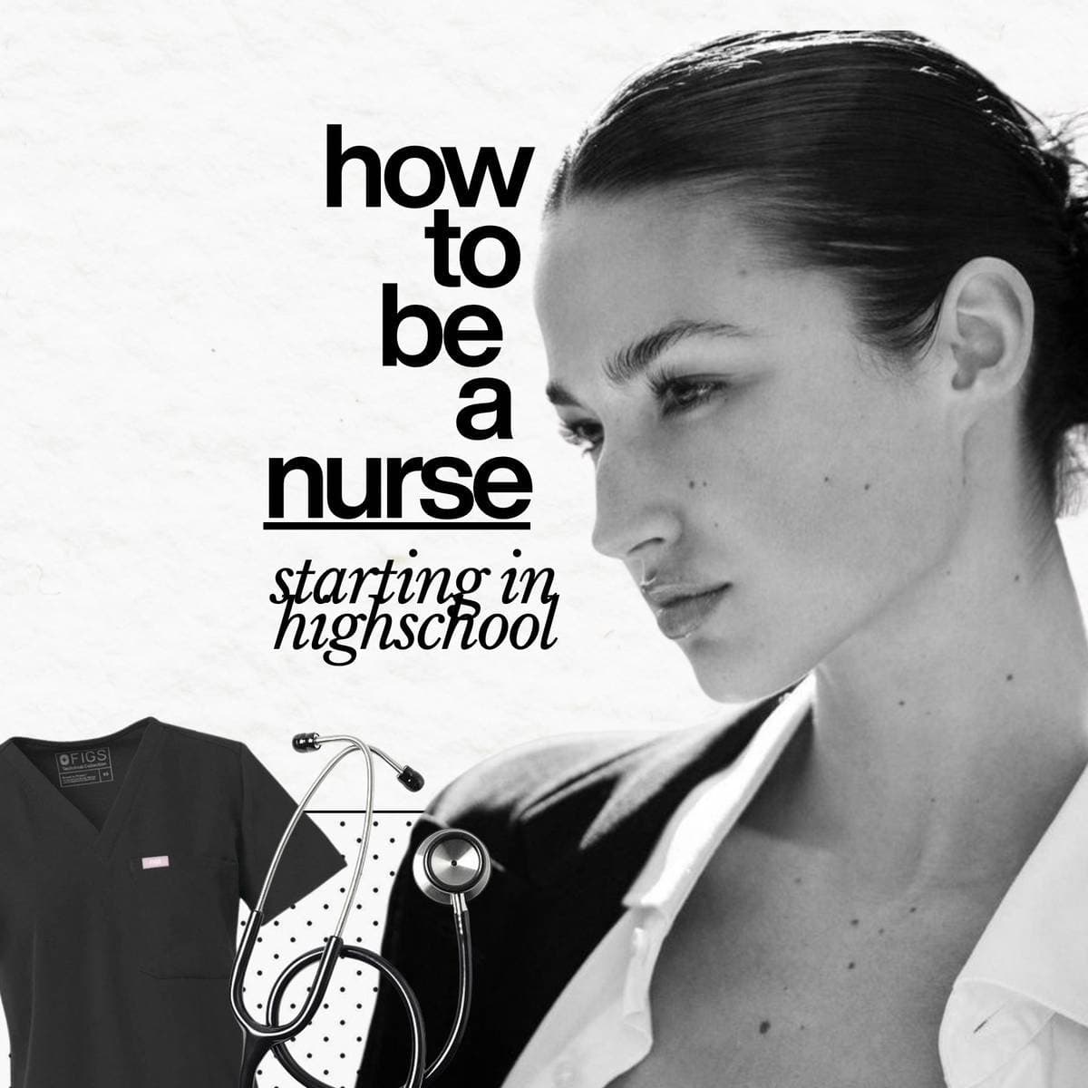 how
to
be
a
nurse
starting in
highschool