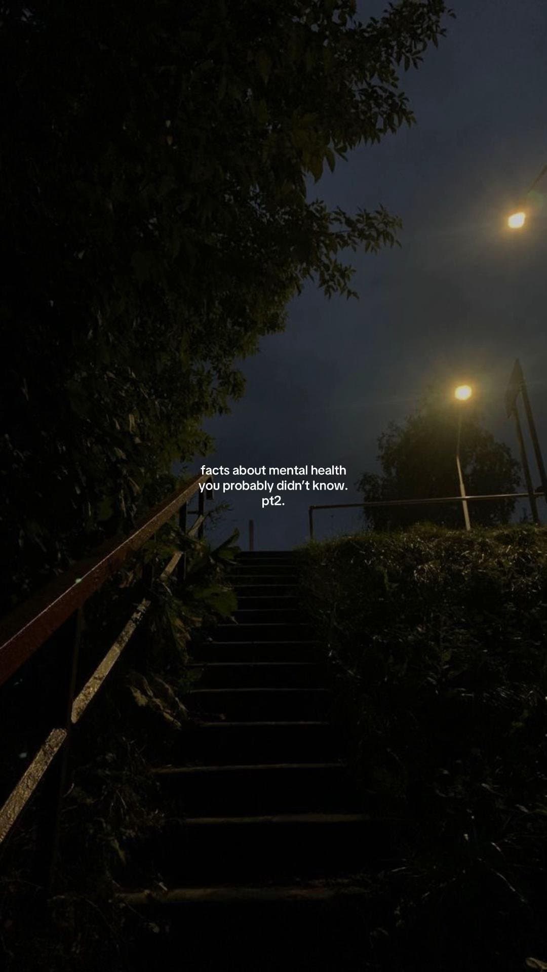 facts about mental health
you probably didn't know.
pt2.