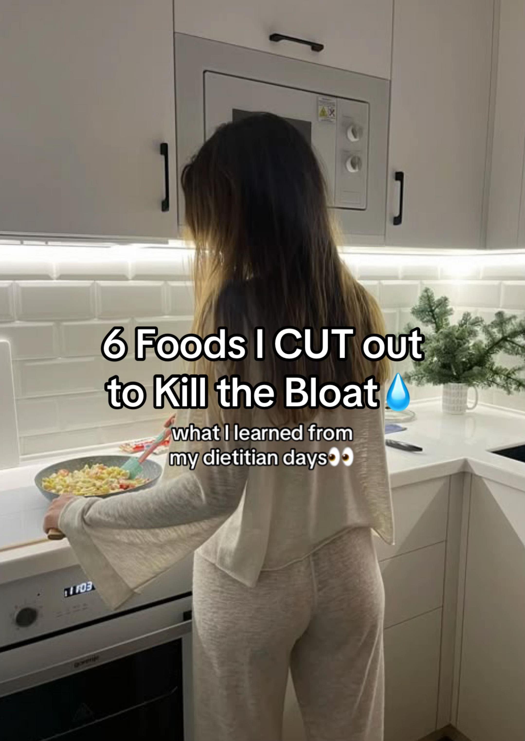 6 Foods I CUT out
to Kill the Bloat 💧
what I learned from
my dietitian days👀
