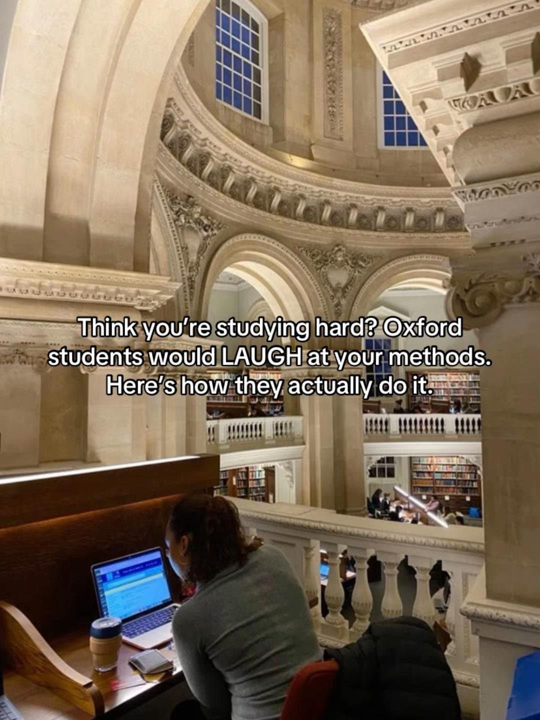Think you're studying hard? Oxford
students would LAUGH at your methods.
Here's …