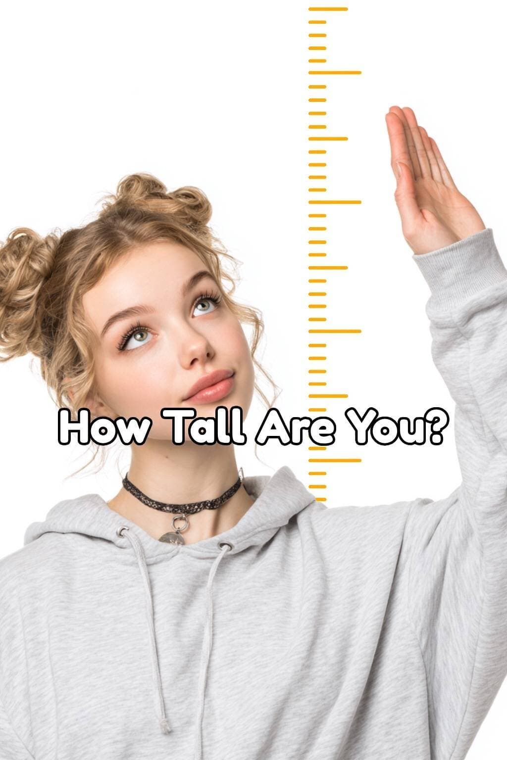 How Tall Are You?
