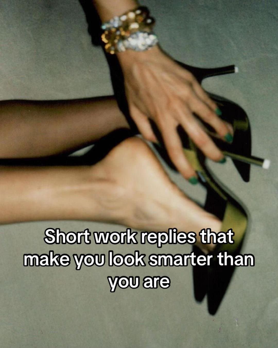 Short work replies that make you look smarter than you are