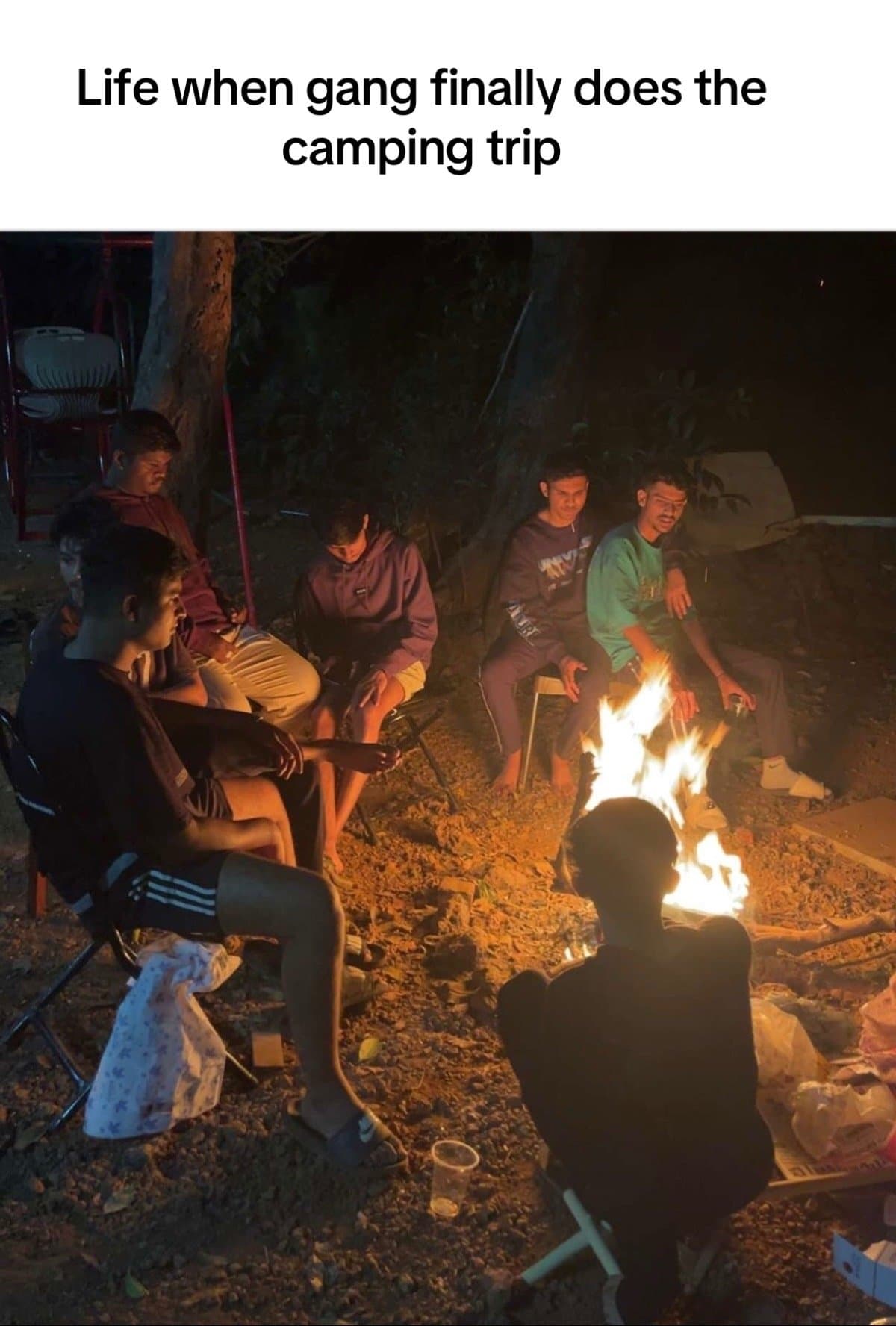 Life when gang finally does the
camping trip