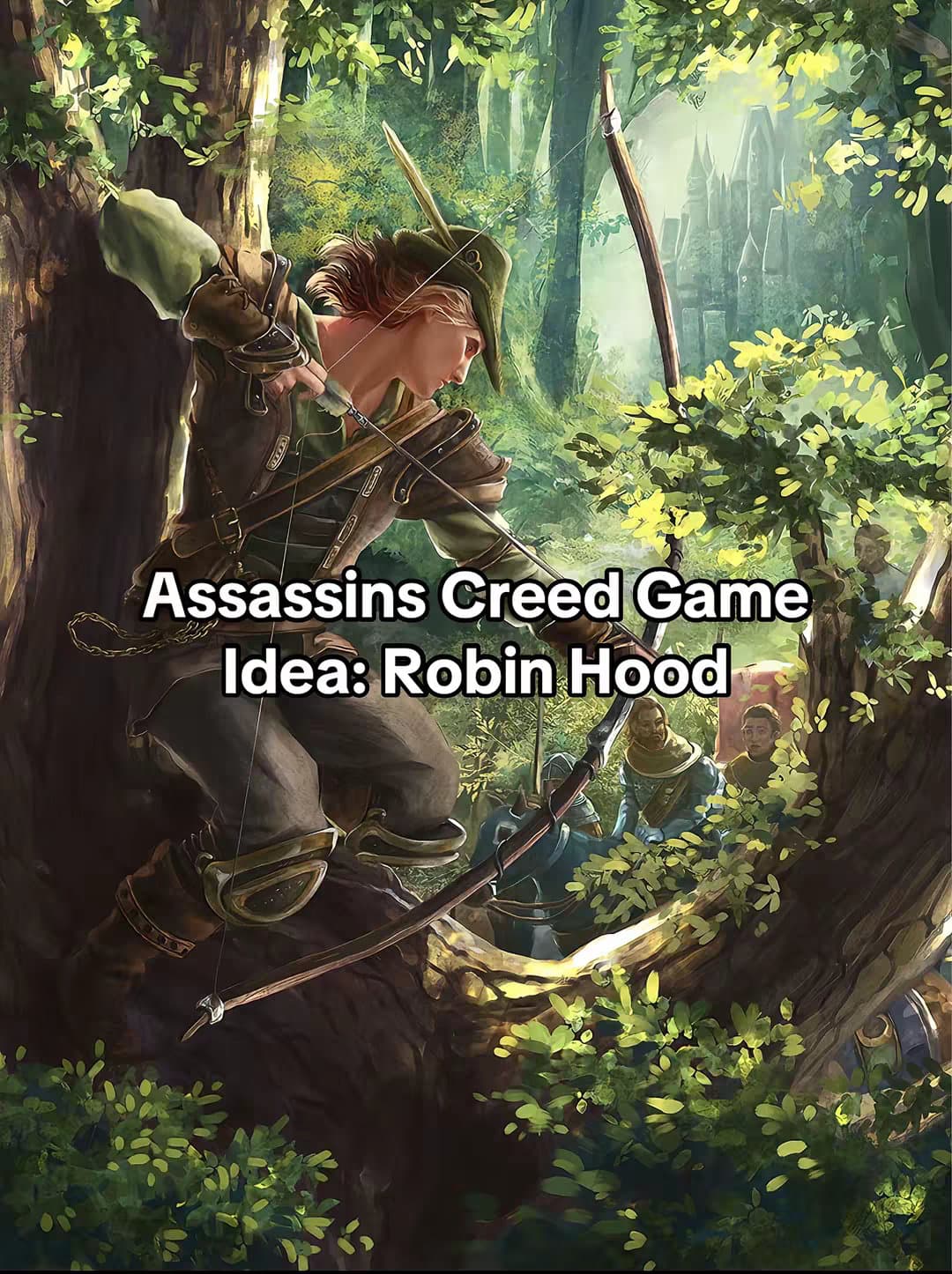 Assassins Creed Game Idea: Robin Hood