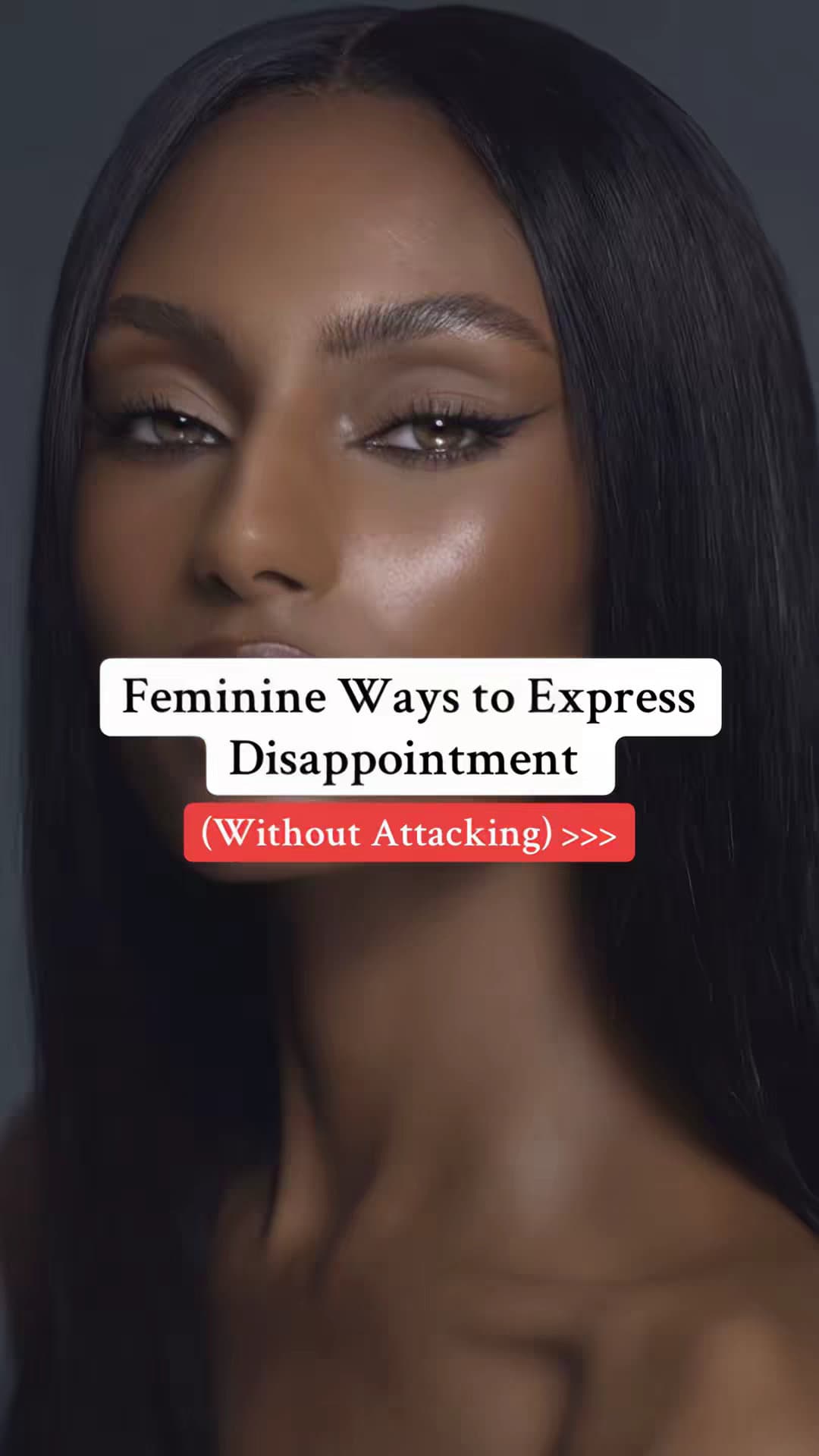 Feminine Ways to Express Disappointment (Without Attacking) >>>