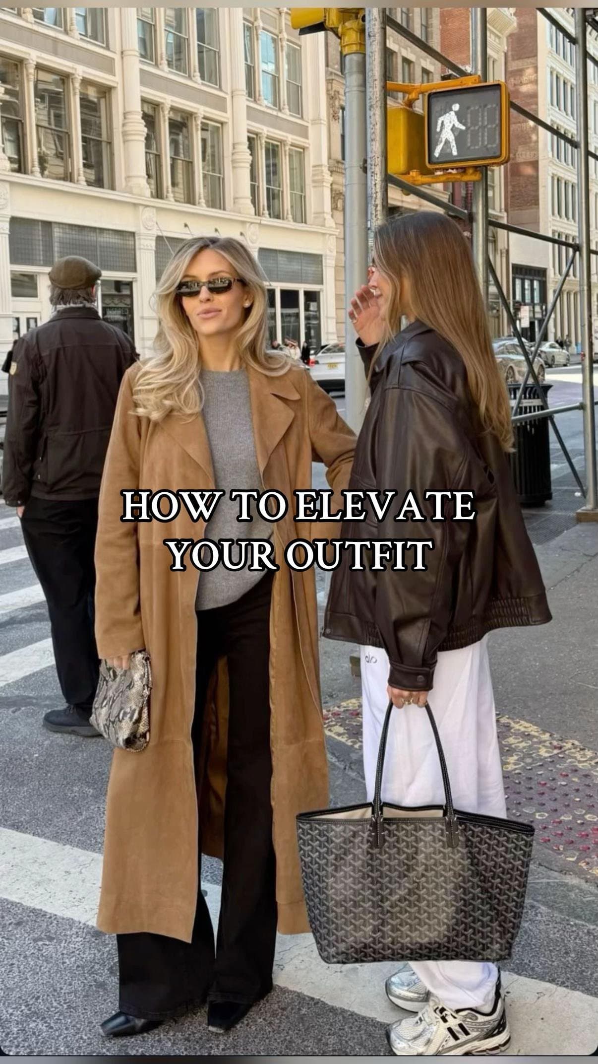 HOW TO ELEVATE
YOUR OUTFIT