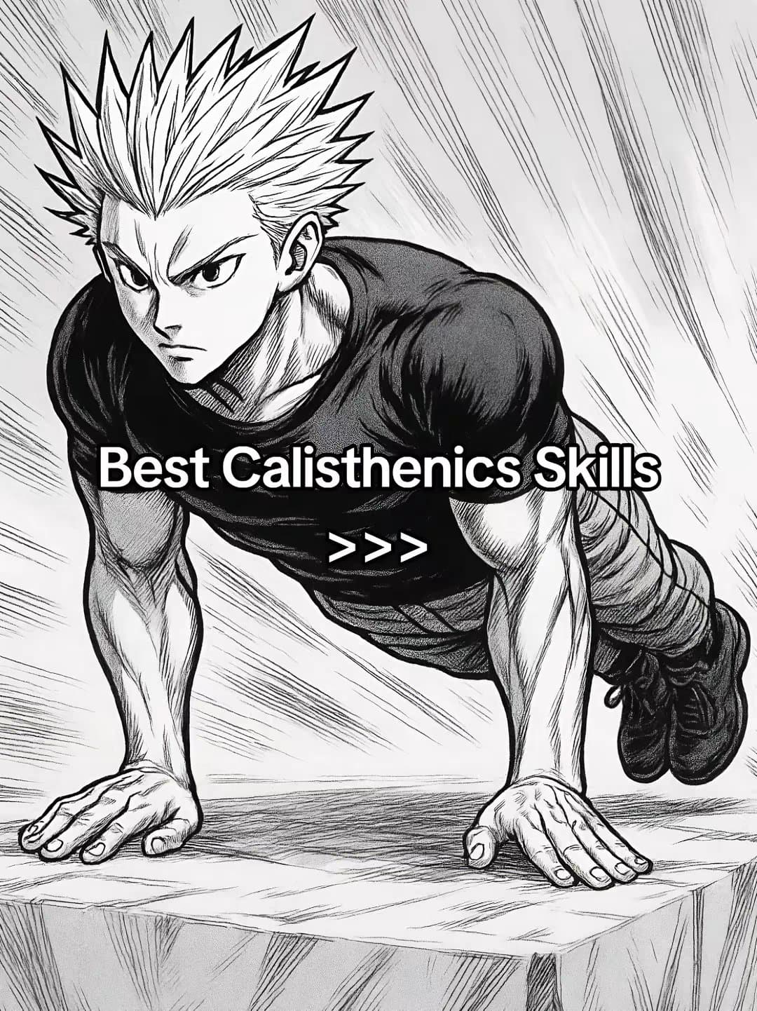Best Calisthenics Skills
>>>