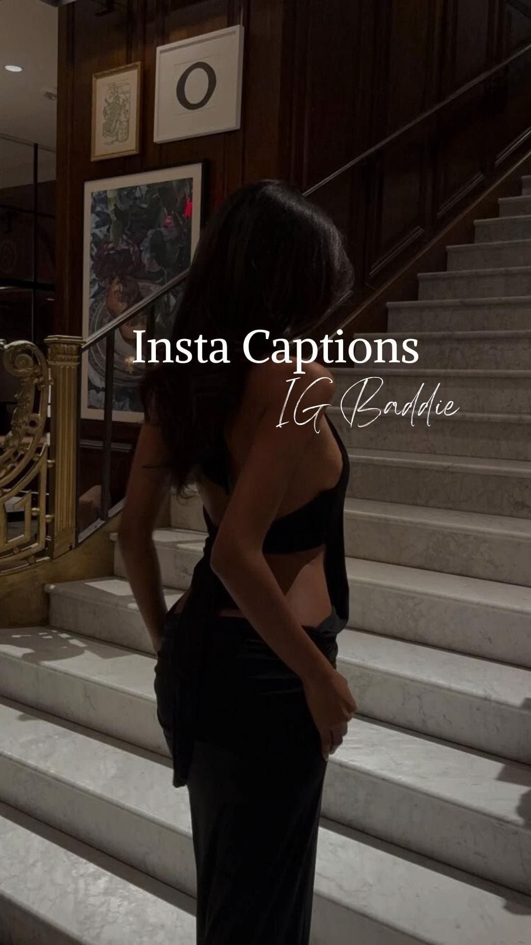 Insta Captions
IG Baddie