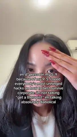 I'm depressed in my 9-5 because of my 9-5 i need everybody's most unhinged hacks…