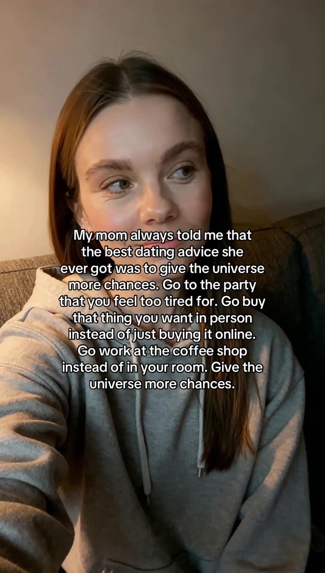 My mom always told me that
the best dating advice she
ever got was to give the u…