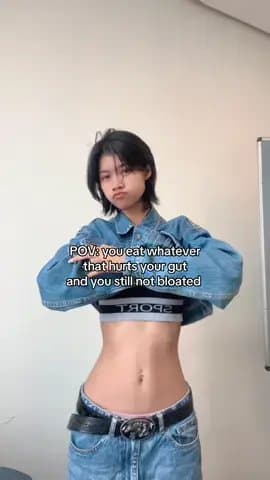POV: you eat whatever
that hurts your gut
and you still not bloated
Because of …
