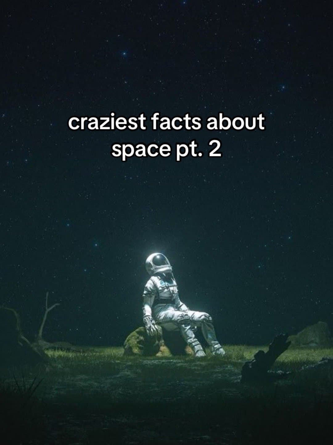craziest facts about space pt.2