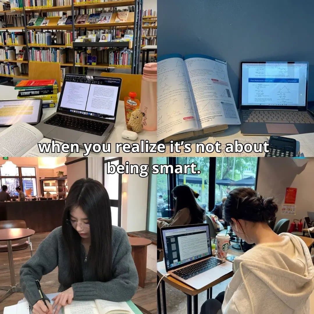 when you realize it's not about
being smart.