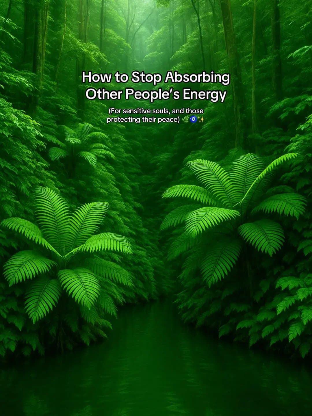 How to Stop Absorbing
Other People's Energy
(For sensitive souls, and those
prot…